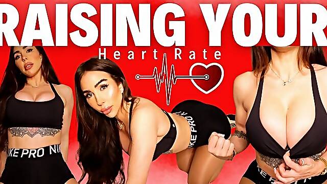 Raising your heart rate